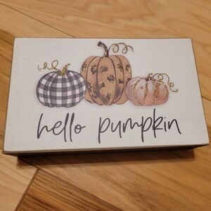Hello pumpkin sign